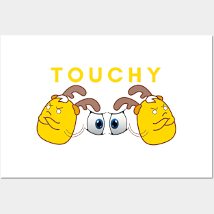 TOUCHY Posters and Art